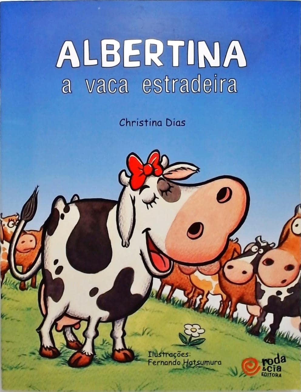 Albertina, a vaca estradeira
