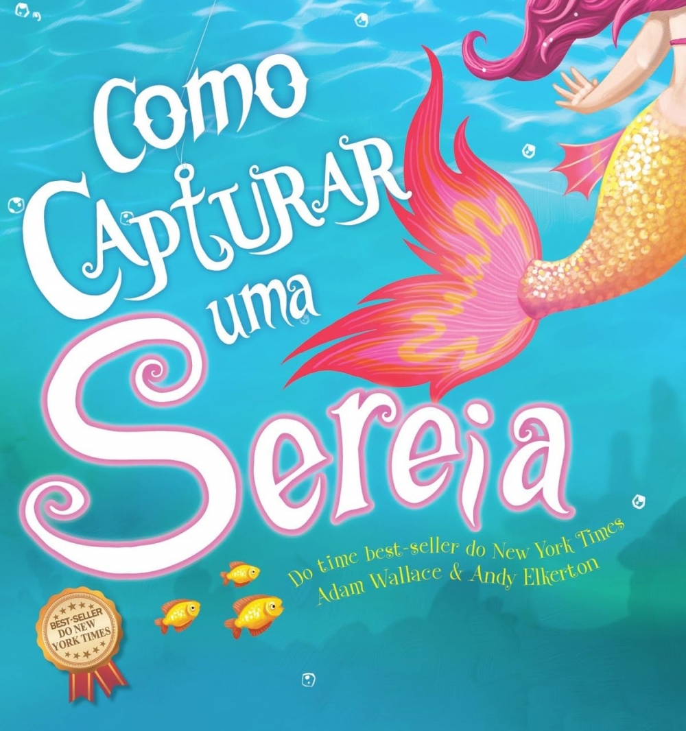 Como capturar uma sereia