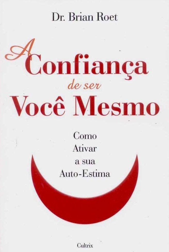 A confiança de ser você mesmo