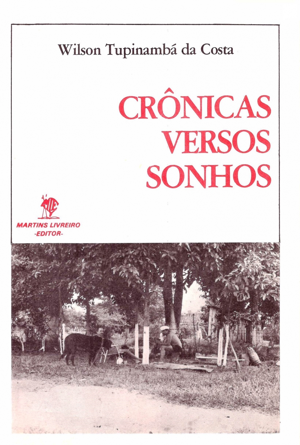 Crônica, versos, sonhos