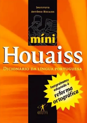 Minidicionário Houaiss da língua portuguesa