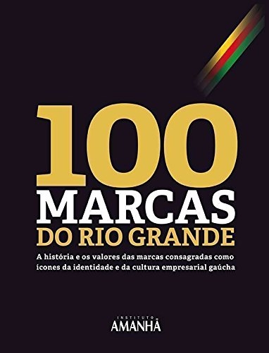 100 marcas do Rio Grande