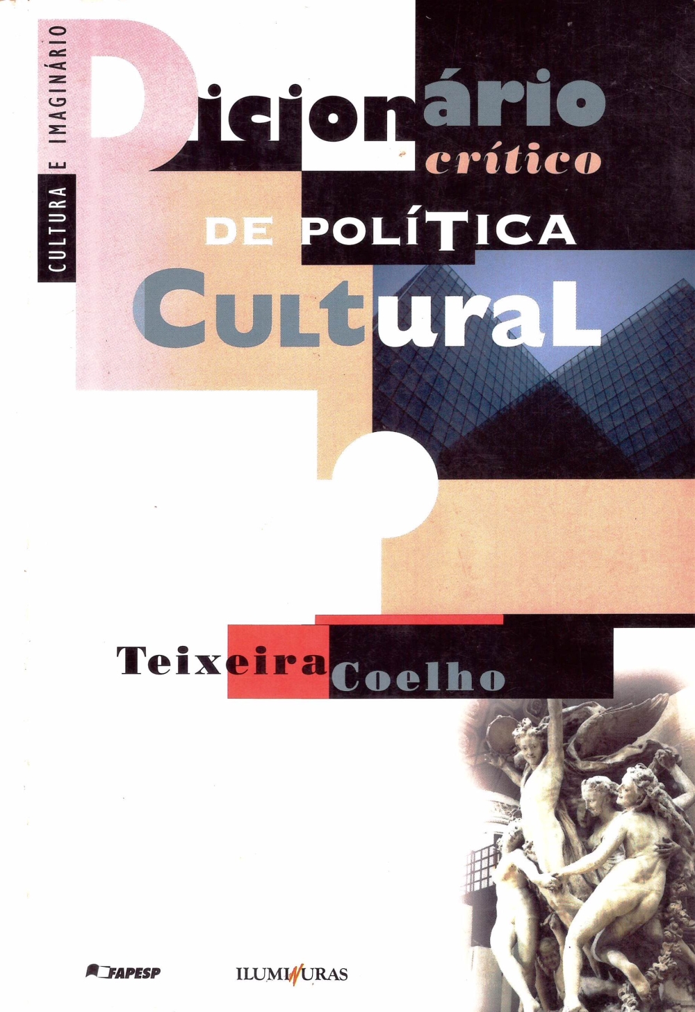 Dicionário crítico de política cultural