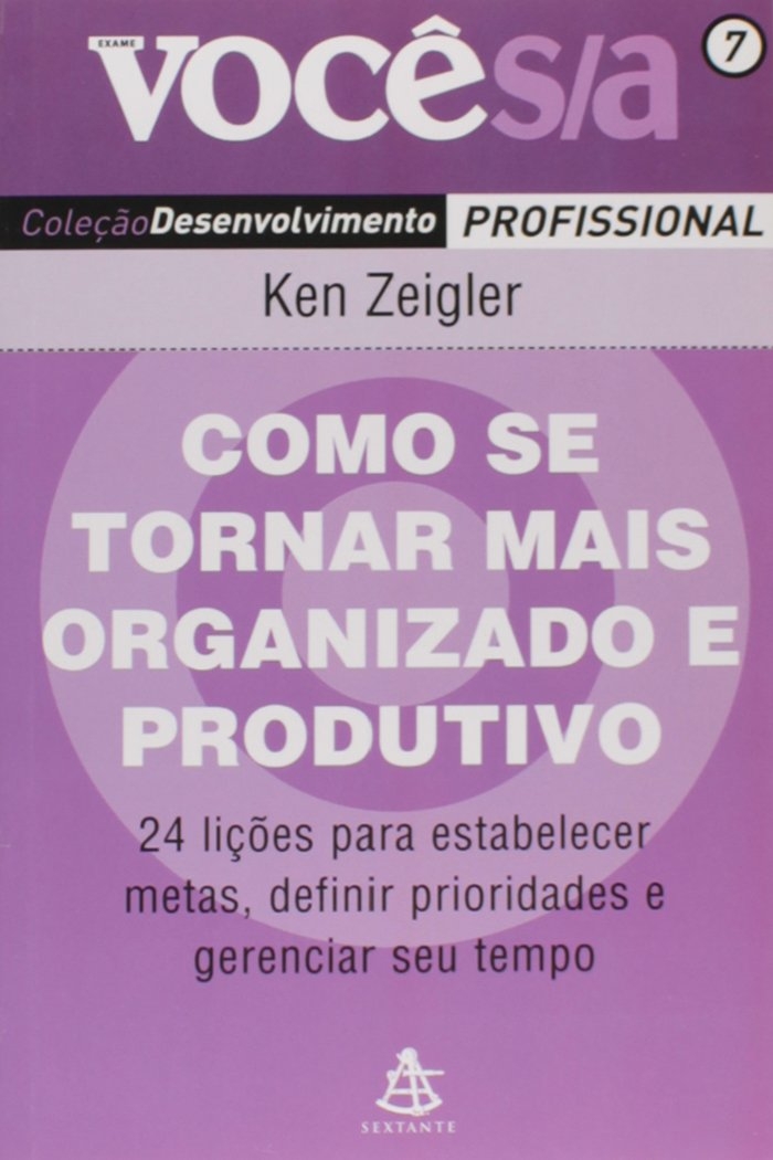 Como se tornar mais organizado e produtivo