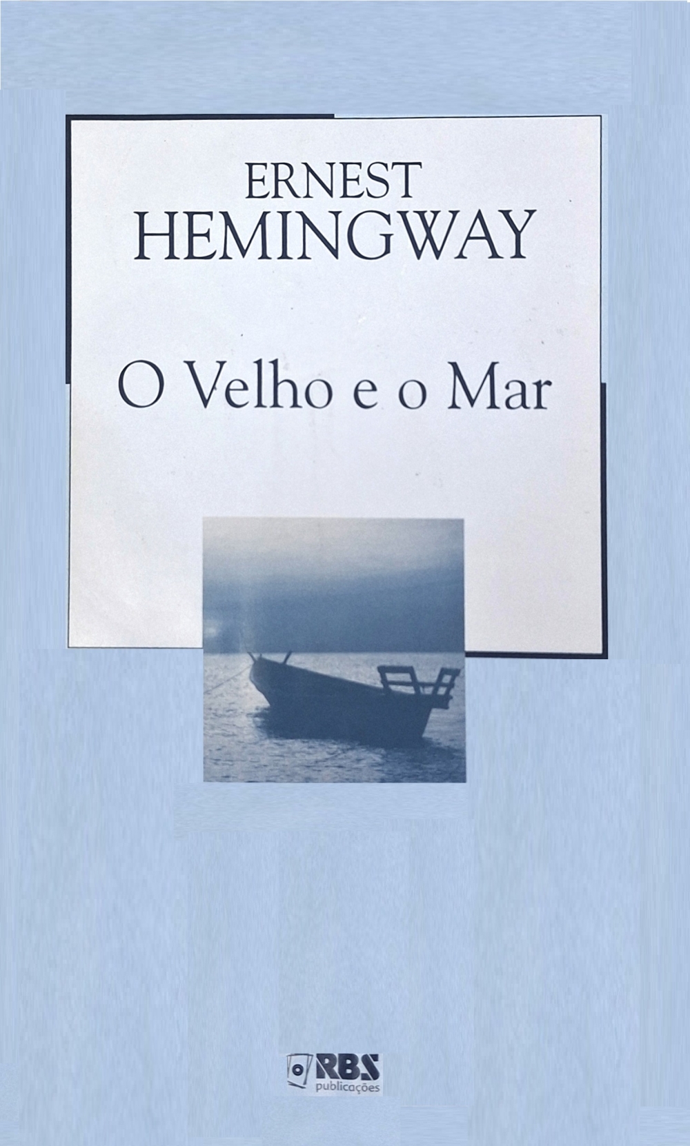 O velho e o mar