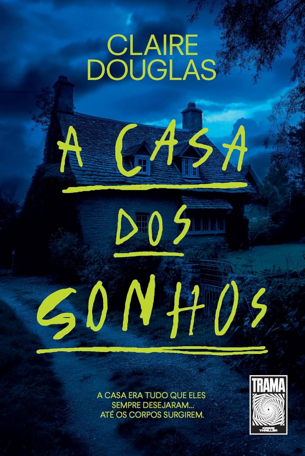 A casa dos sonhos
