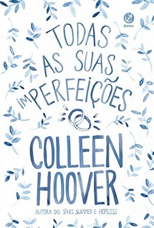 Todas as suas (im)perfeições