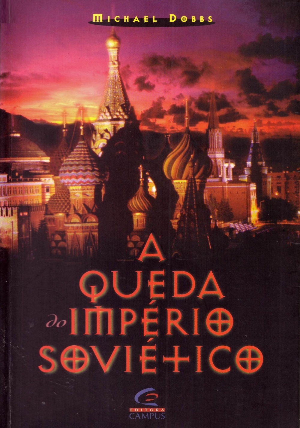 A queda do Império Soviético