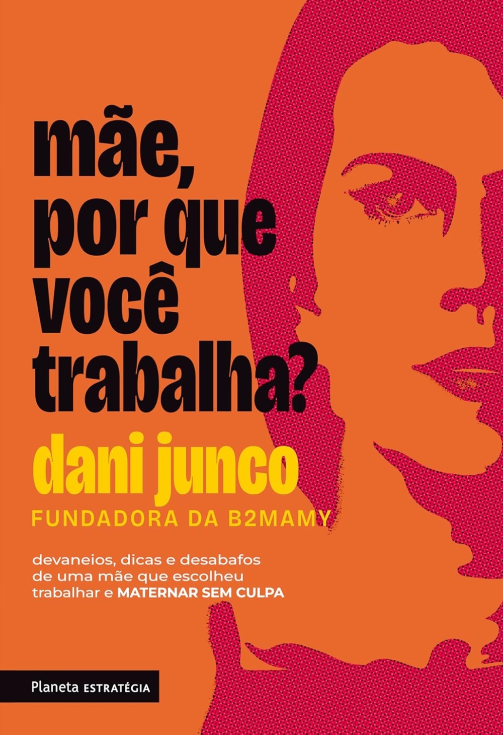 Mãe, por que você trabalha?