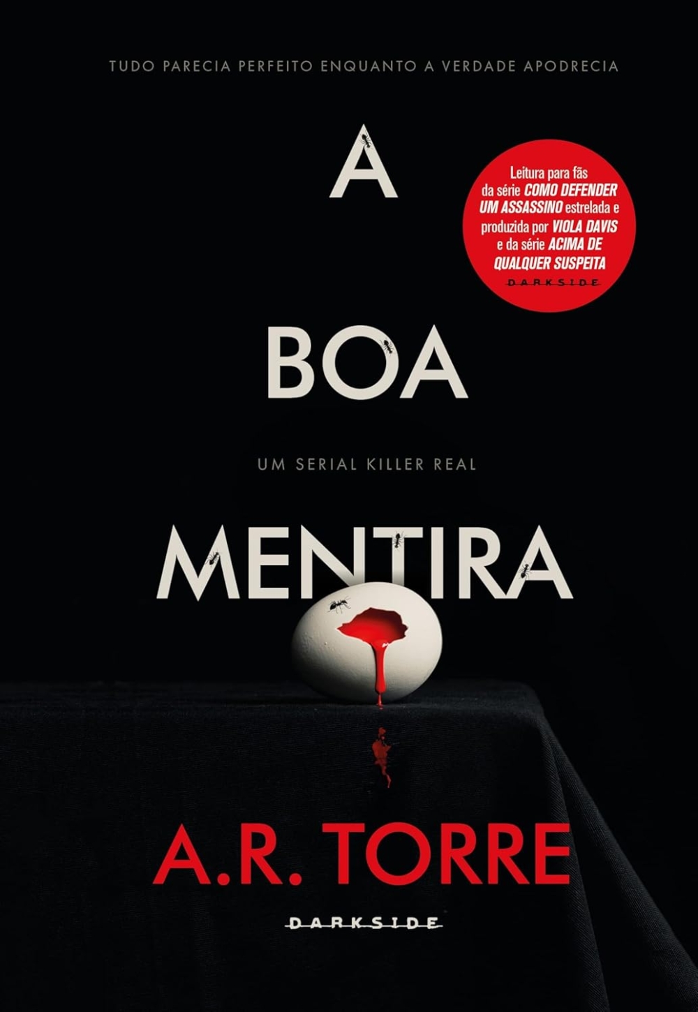 A boa mentira