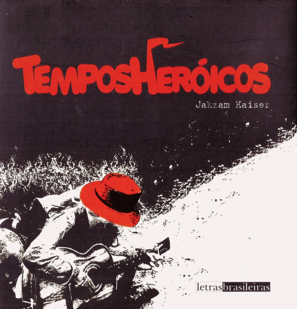 Tempos heróicos