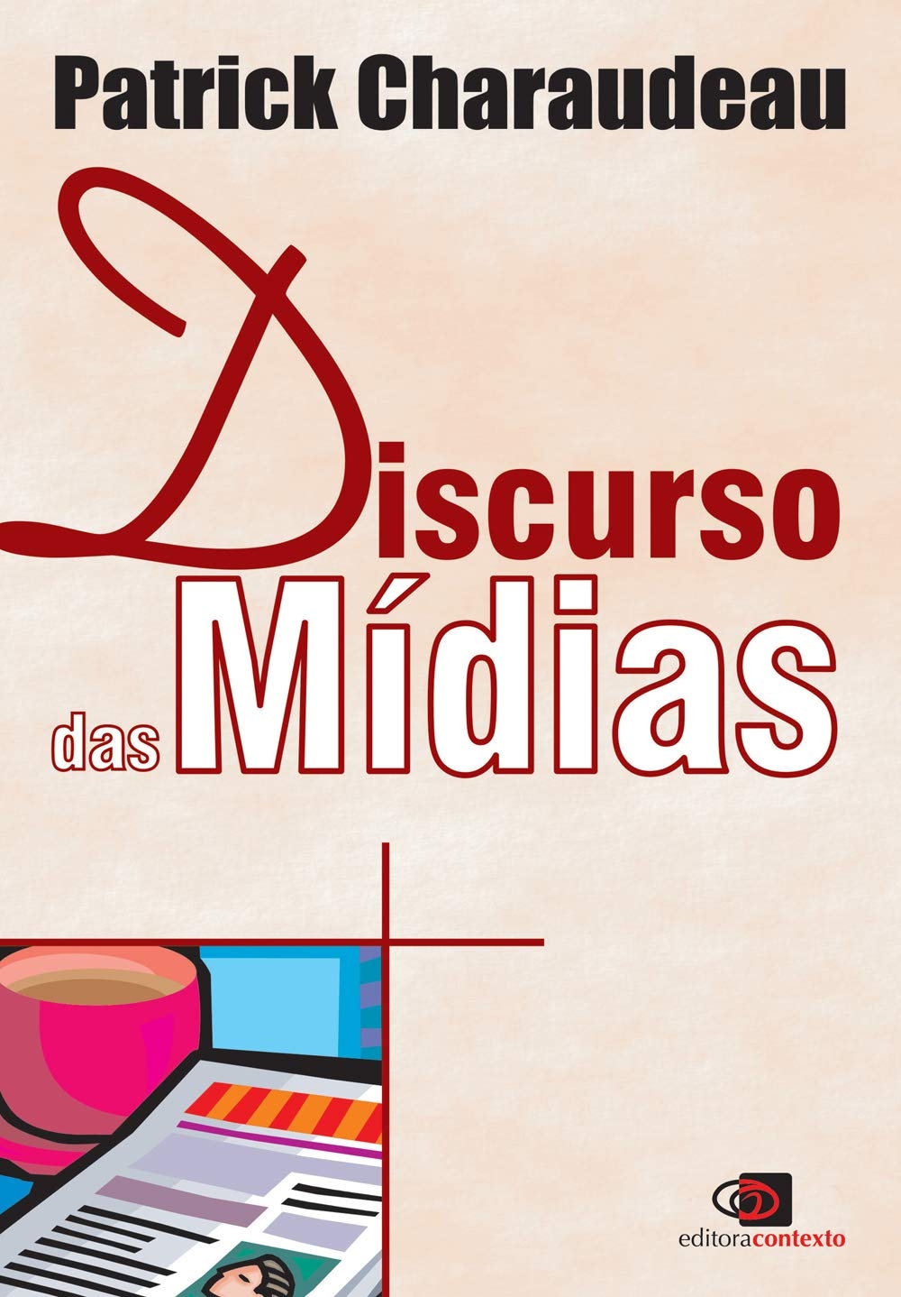 Discurso das mídias