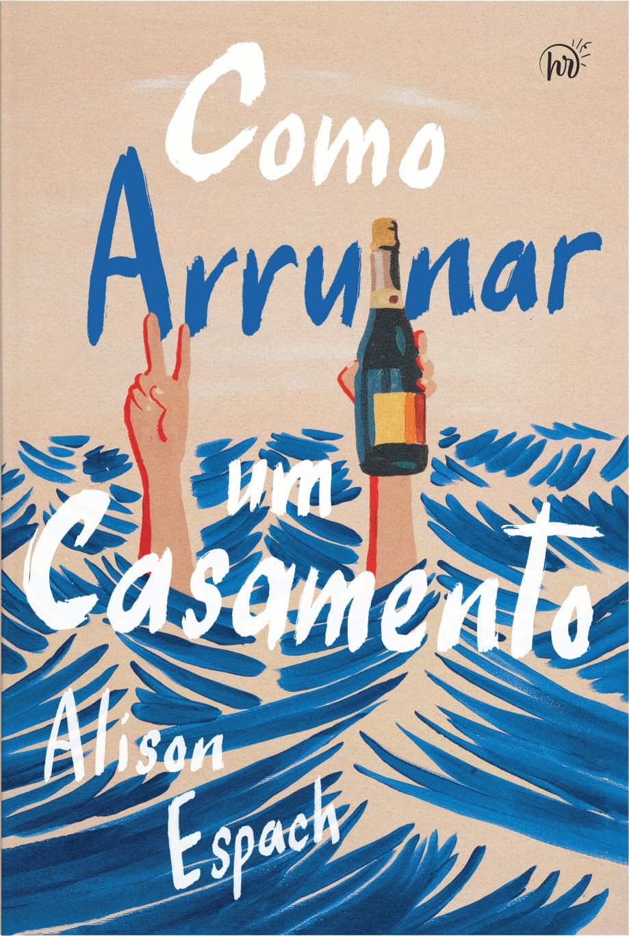 Como arruinar um casamento