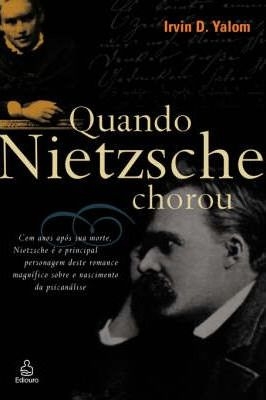Quando Nietzsche chorou