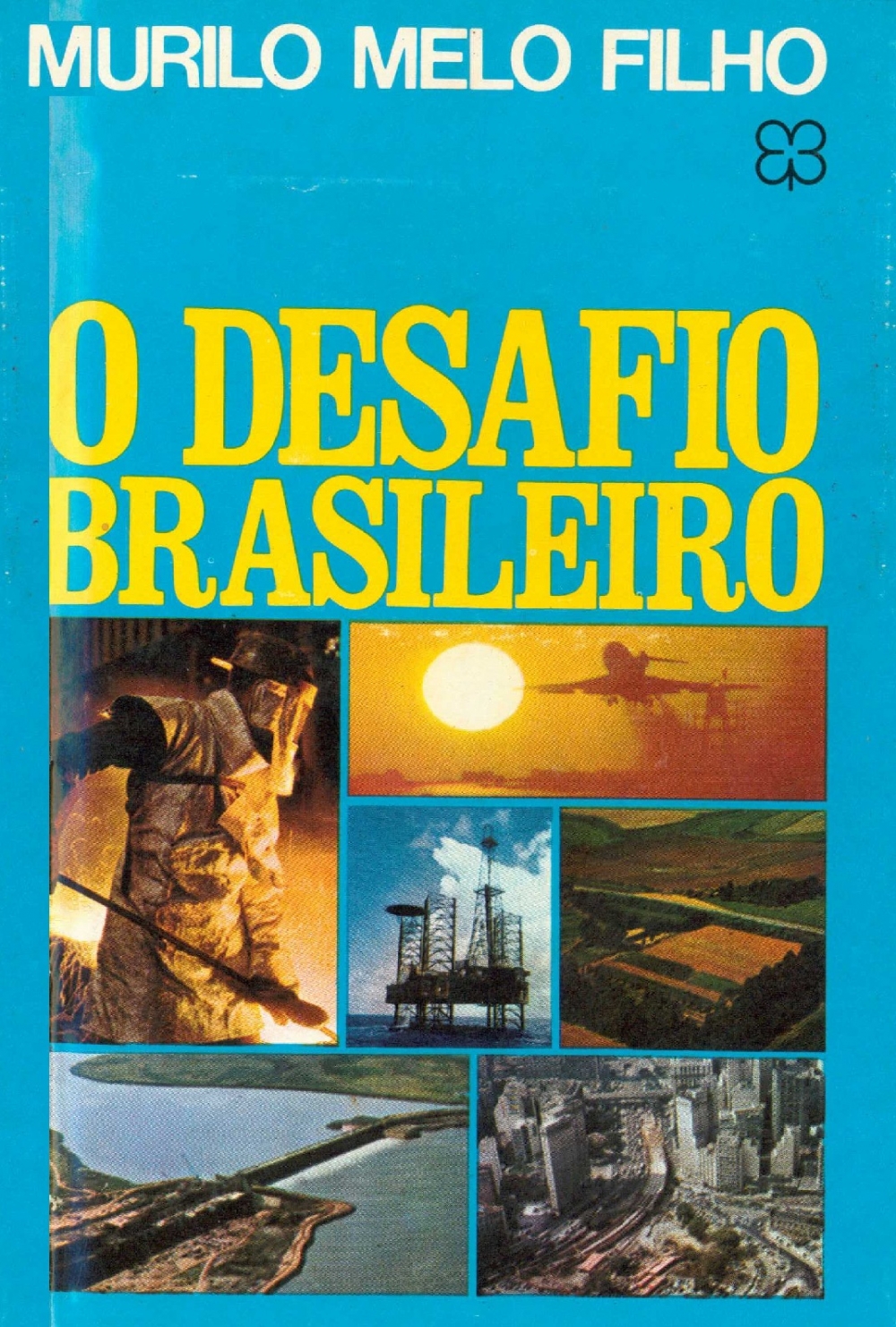 O desafio brasileiro