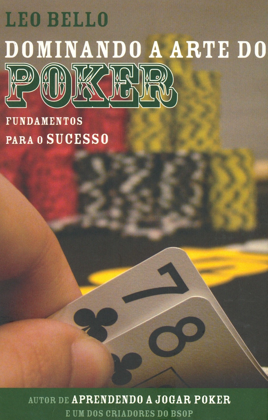 Dominando a arte do poker