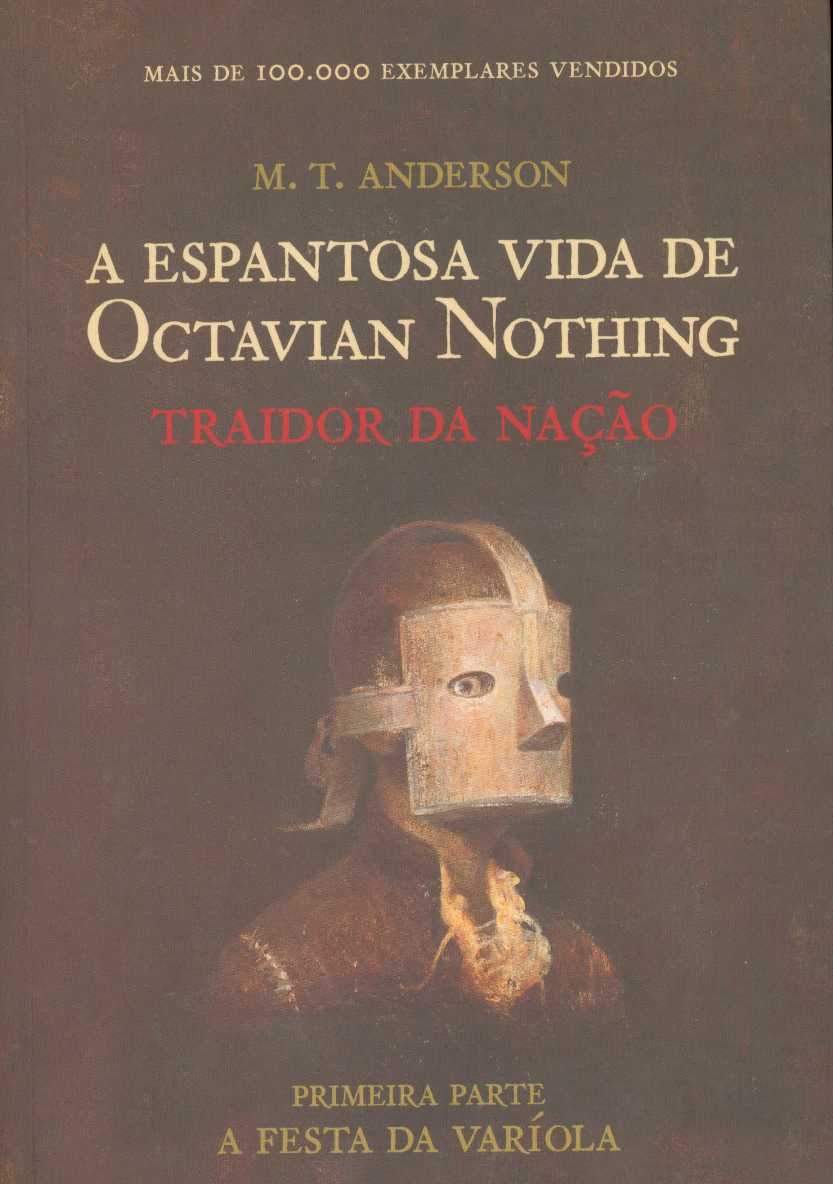 A espantosa vida de Octavian Nothing