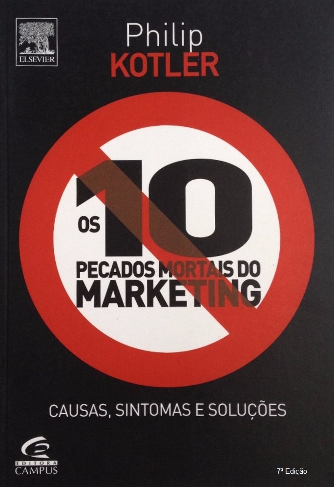 Os 10 pecados mortais do marketing