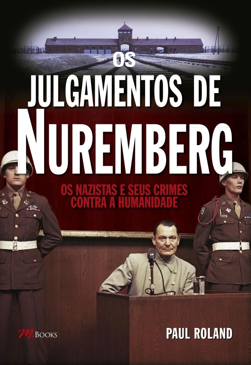 Os julgamentos de Nuremberg