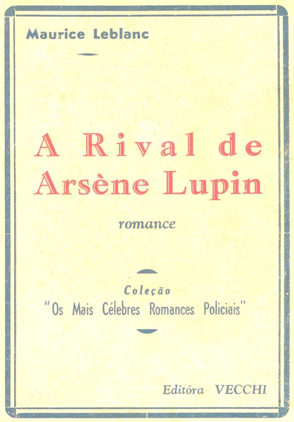 A rival de Arsène Lupin