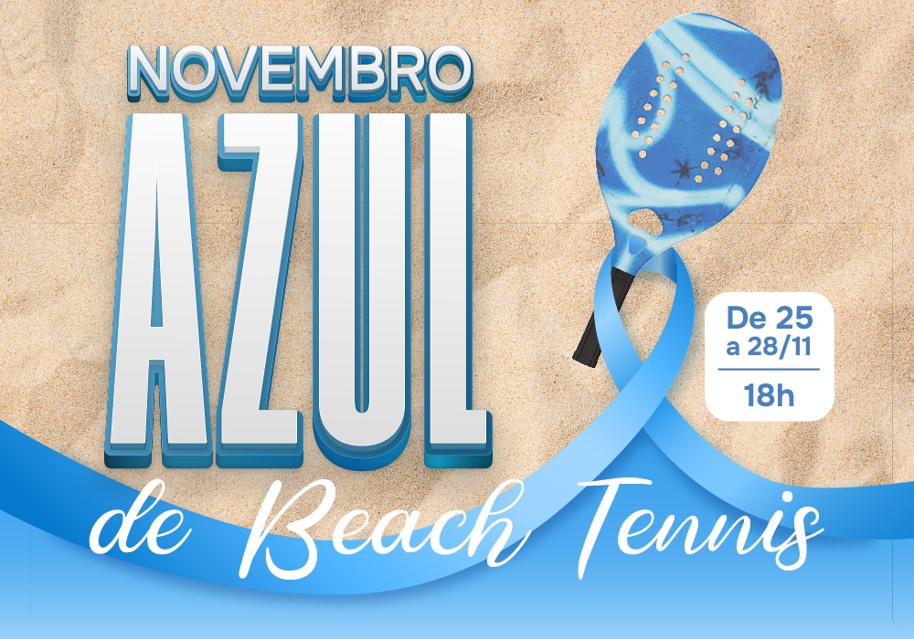 Novembro Azul de Beach Tennis 